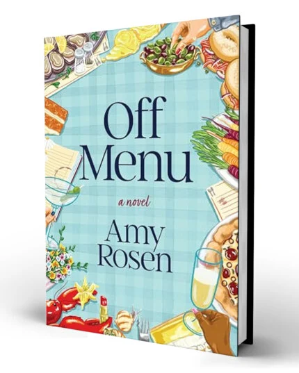 Off the Menu by Amy Rosen