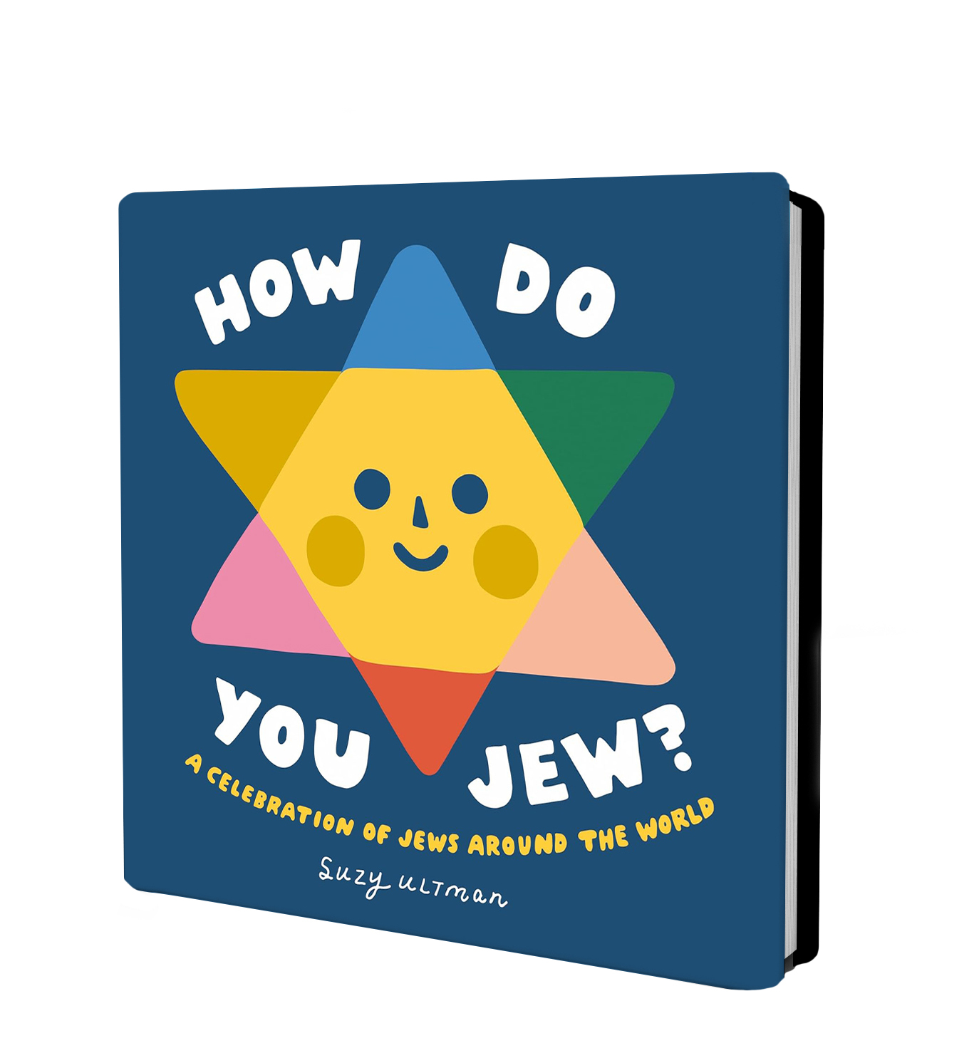 How Do You Jew? by Suzy Ultman